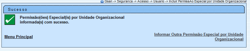 seg_-_incluirpermissaoespecialporunidadeorganizacional_-_telasucesso.png